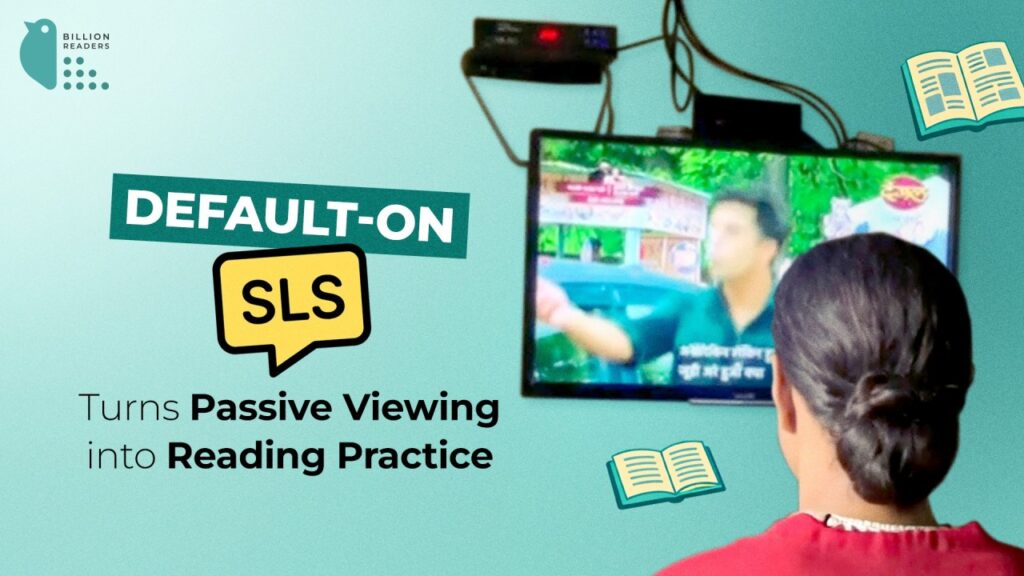Default-On SLS: Turning Passive Viewing into Reading Practice